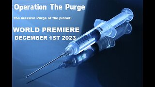 Operation Purge - world premiere dec 2023
