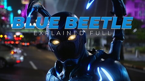 Blue Beetle Movie: Unleash the Ultimate Superhero Adventure! 🦸‍♂️🔵