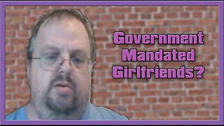 Government Gets Girlfriends