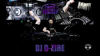 DJ D-ZIRE - 17TH NOV - THAMES DELTA RADIO