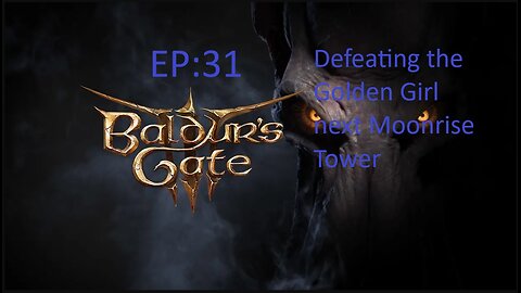 Baldur's Gate 3 EP31 Drow Rogue