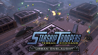 URBAN ONSLAUGHT Campaign 5/9 | Starship Troopers Terran Command