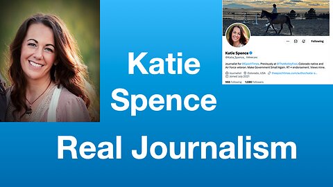 Katie Spence: A real journalist covering climate and energy | Tom Nelson Pod #184