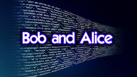 Bob and Alice