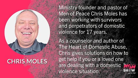 Ep. 269 - Counselor Chris Moles Offers Resources for Domestic Violence Perpetrators