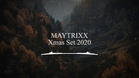 Maytrixx - ♡ Xmas Set 2020 ♡ (Bass Boosted)