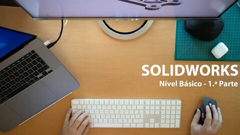 Solidworks - Nível Básico I