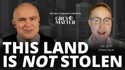 Are We on Stolen Land? | Dr. Jeff Fynn-Paul
