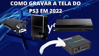 Como Gravar a tela do PS3 em 2022