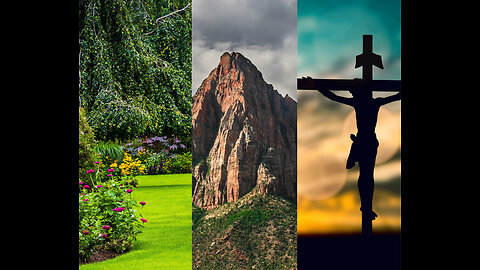 || THE GARDEN || THE MOUNTAIN || THE CROSS-BEAM ||