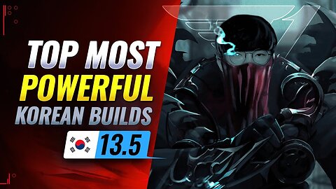 Master Korean Builds for SoloQ Domination - League of Legends Season 13 Patch 13.5