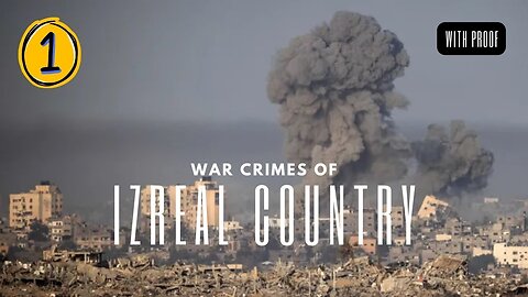 War Crimes Committed By Israel Part 1