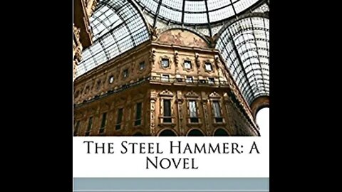 The Steel Hammer by Louis Ulbach - Audiobook