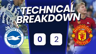 brighton 0-2 man united analysis