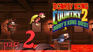 Donkey Kong Country 2: Diddy's Kong-Quest 102% - Part 2: Crocodile Cauldron