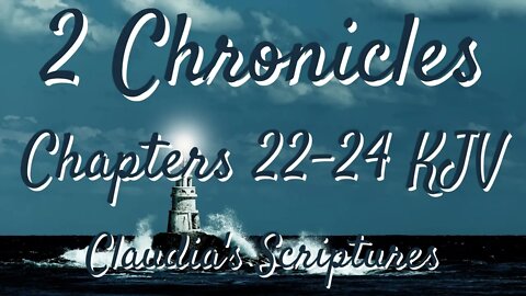 The Bible Series Bible Book 2 Chronicles Chapters 22-24 Audio