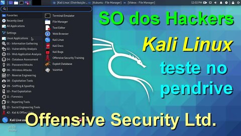 Kali Linux o Sistema dos hackers. Teste no pendrive do Kali Linux