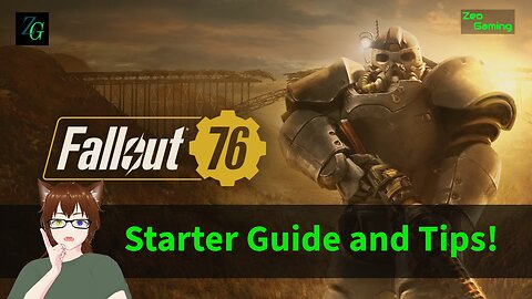 Starting Guide and Tips - Fallout 76