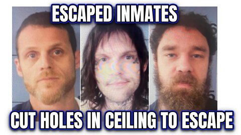 MISSOURI JAILBREAK - "Cut Holes in Ceiling to Escape & Walked Out through unlocked door" ESCAPED