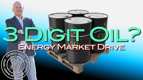 Oil for 3 digits coming sooner than you Think? Energy Market Dive