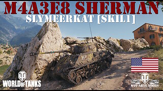 M4A3E8 Sherman - SlyMeerkat [SKIL1]