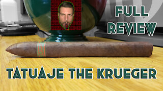 Tatuaje The Krueger (Full Review) - Should I Smoke This