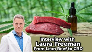 Interview with Laura Freeman - From Lean Beef to CBD