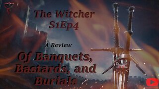 The Witcher S1E4 Review