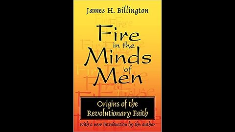 Fire in the minds of men 5