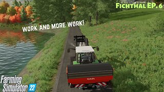 Fichthal EP 6 | Farmsim 22 | PREPPING THE FIELDS AND ADDING TO THE FARM