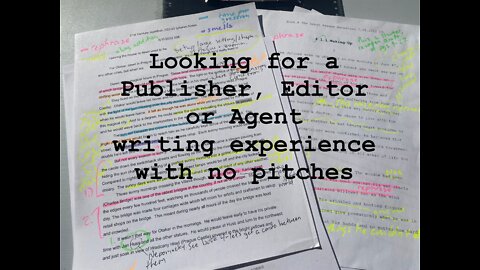 Looking for Publisher, Editor or Agent with no pitches