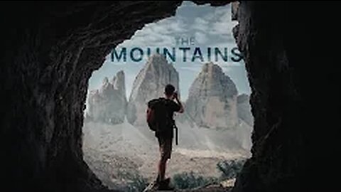 THE MOUNTAINS - Cinematic Short Film