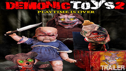 DEMONIC TOYS 2 - OFFICIAL TRAILER - 2010