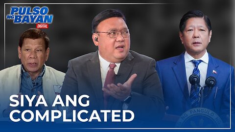 Tingin ko si PBBM ang 'complicated' kasi hindi natin maintindihan ang pag-iisip niya —Atty. Roque