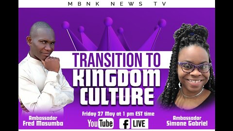 Transition to Kingdom Culture