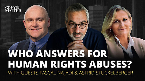 Who Answers for Human Rights Abuses? - Dr. Astrid Stuckelberger and Pascal Najadi