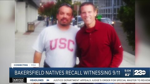 Bakersfield natives recall witnessing 9/11