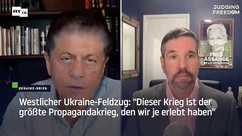 Westlicher Ukraine-Feldzug: "Dieser Krieg ist der größte Propagandakrieg, den wir je erlebt haben"