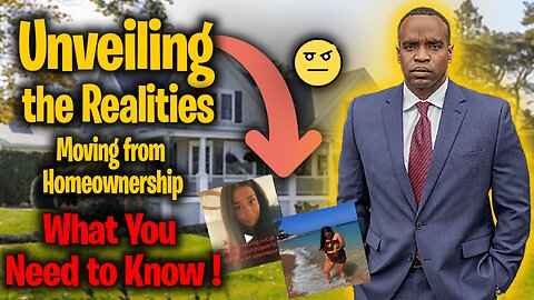Unveiling the Realities: Transitioning from Homeownership to Renting – What You Need to Know !!