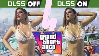 Grand Theft Auto GTA 6 Trailer DLSS Comparison