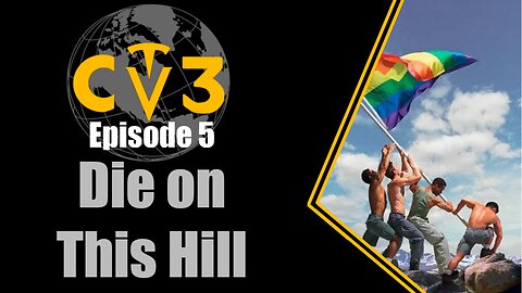 C3TV- Episode 5: Die on This Hill
