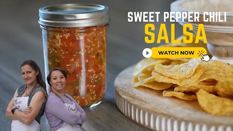 Sweet Pepper Chili Salsa Recipe | Canning with Wisdom Preserved