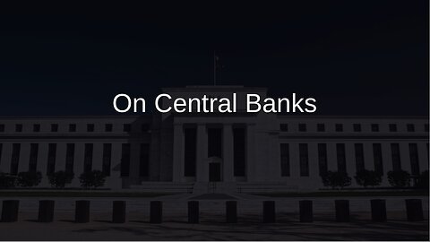 Free Your Mind Canada: Episode 3 On Central Banks