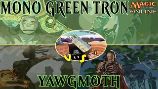Mono Green Tron VS Yawgmoth｜An Undying Match-Up ｜Magic The Gathering Online Modern League Match