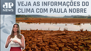 Seca no Norte e Nordeste prejudica o agro brasileiro | Previsão do Tempo