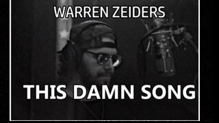 🎵 WARREN ZEIDERS - THIS DAMN SONG (LYRICS)