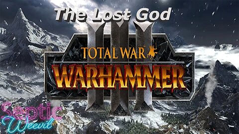 Total War: Warhammer 3 - Prologue - The Lost God - Part 1