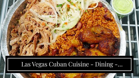 Las Vegas Cuban Cuisine - Dining - Downtown Doral - The Facts