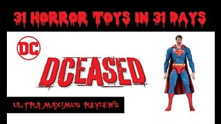 🎃 DCeased Superman | DC Direct | 31 Horror Toys in 31 Days