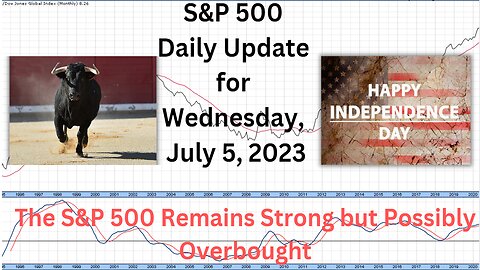 S&P 500 Daily Market Update for Wednesday July 5, 2023